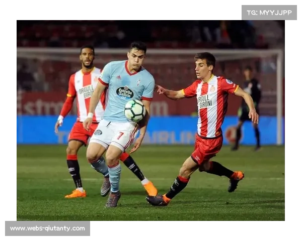 西班牙人1-1赫罗纳,主场不败金身延续但进攻效率隐忧